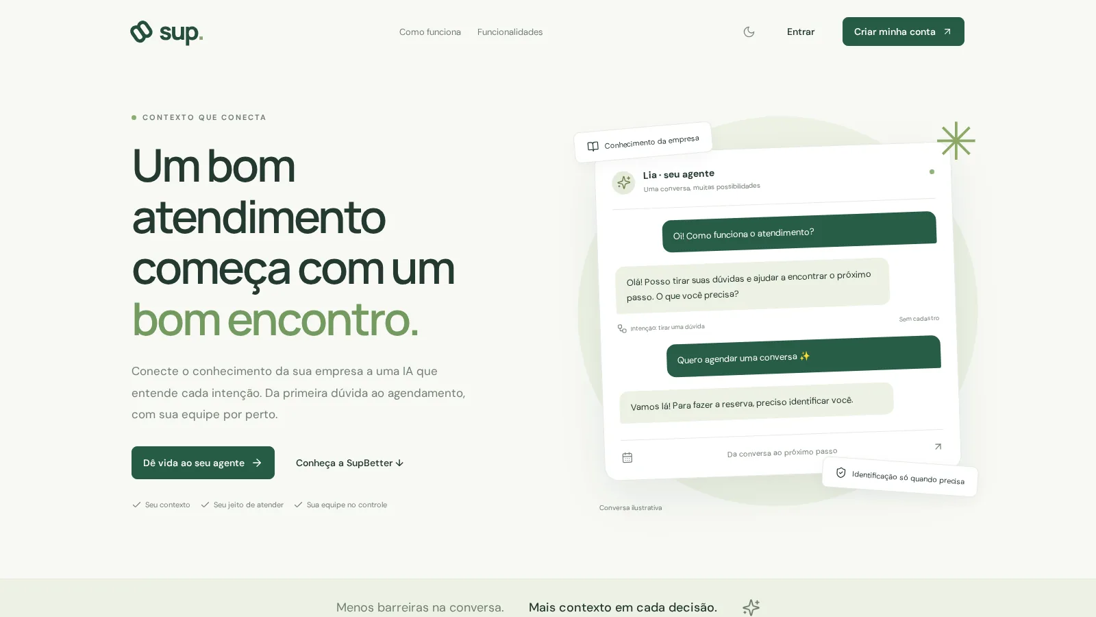 SupBetter's public landing page: “Um bom atendimento começa com um bom encontro” beside an illustrative chat with the agent.